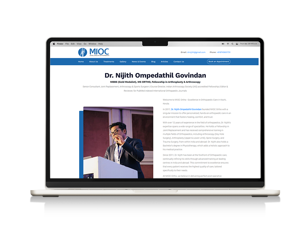 Website designed for MIOC Ortho Clinic Dr. Nijith O Govindan Senior Consultant Joint Replacement, Arthroscopy & Sports Surgeon